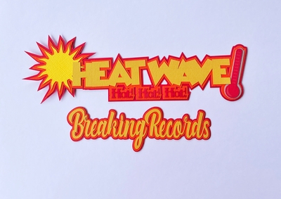 Image Heat Wave with Breaking Records